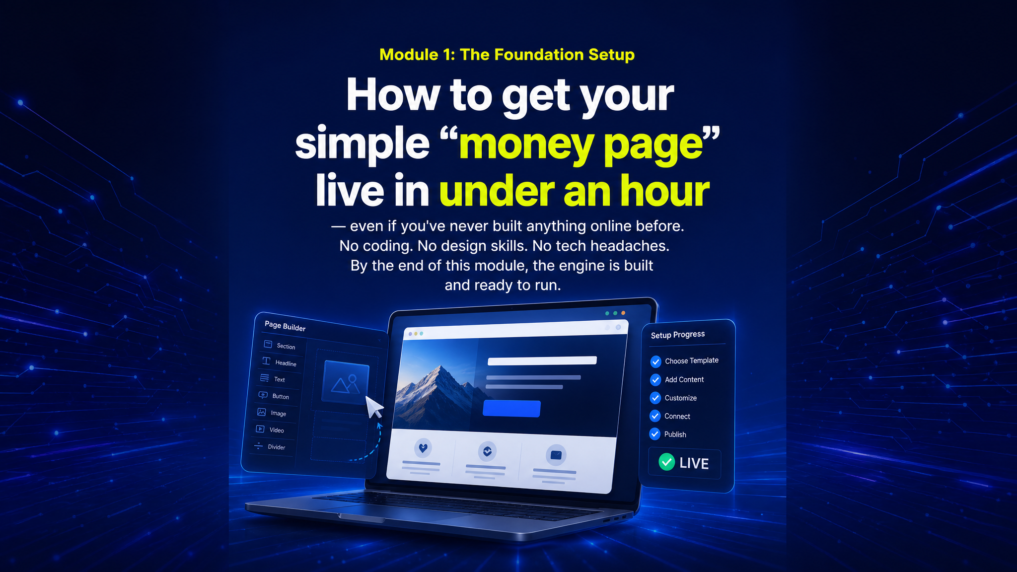 Module 1: The Foundation Setup