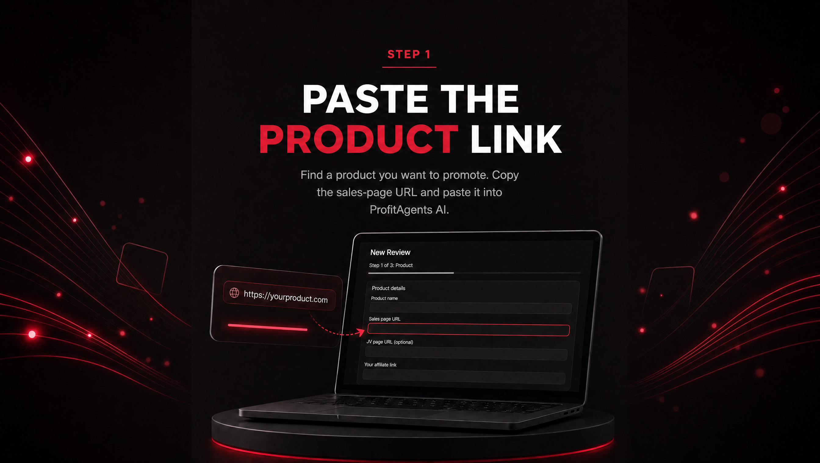 ## STEP 1: PASTE THE PRODUCT LINK