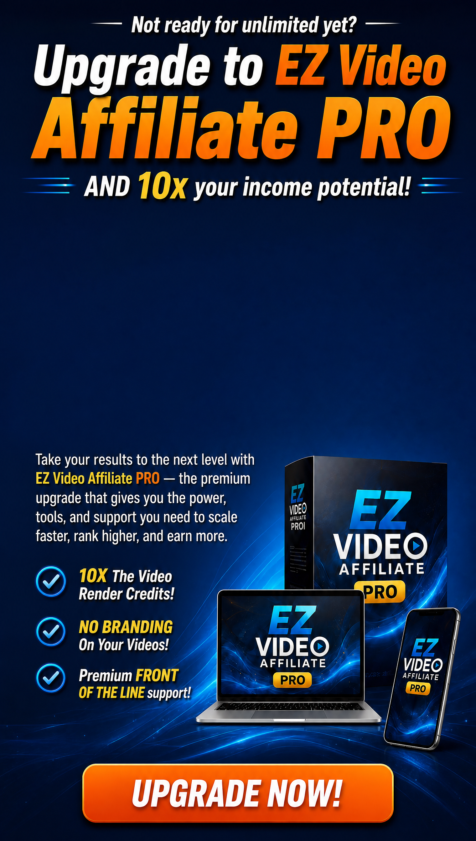 Upgrade to EZ Video Affiliate PRO