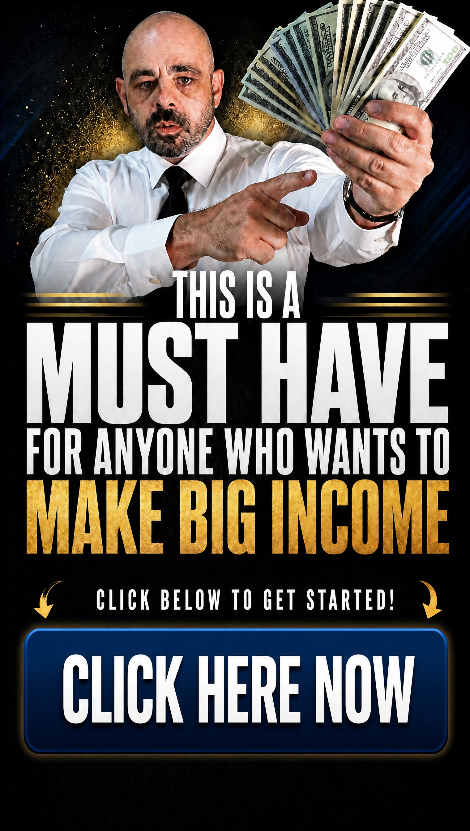 This is a MUST HAVE for anyone who wants to make BIG INCOME!