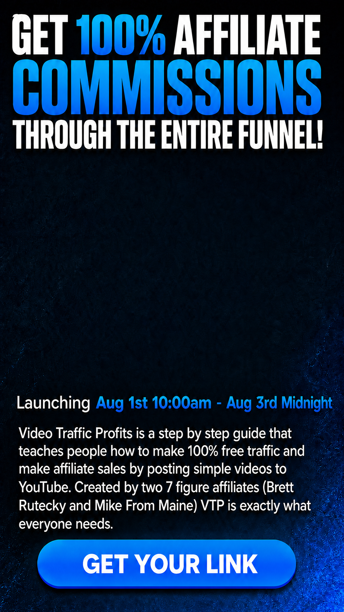 GET 100% AFFILIATE COMMISSIONS THROUGH THE ENTIRE FUNNEL!